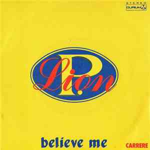 P. Lion - Believe Me flac album