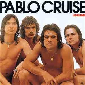 Pablo Cruise - Lifeline flac album