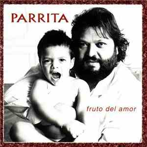 Parrita - Fruto Del Amor flac album