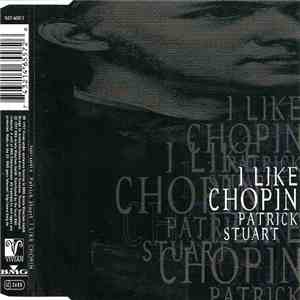 Patrick Stuart - I Like Chopin flac album