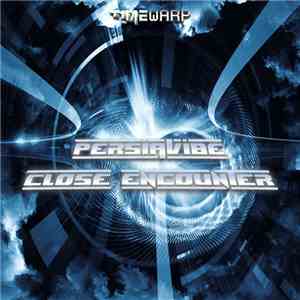 PersiaVibe - Close Encounter flac album