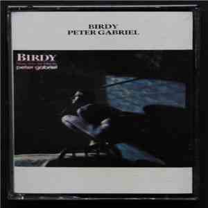 Peter Gabriel - Birdy flac album