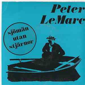Peter LeMarc - Sjömän Utan Stjärnor flac album
