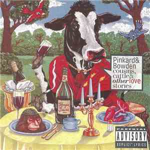 Pinkard & Bowden - Cousins, Cattle & Other Love Stories flac album