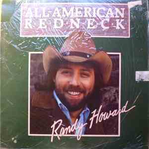 Randy Howard  - All American Redneck flac album