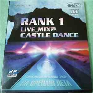 Rank 1 - Live_Mix @ Castle Dance flac album