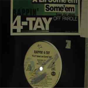 Rappin' 4-Tay - A Lil' Some'em Some'em flac album
