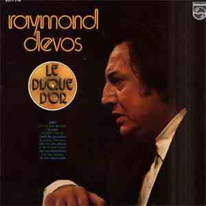 Raymond Devos - Le Disque d'Or De Raymond Devos flac album