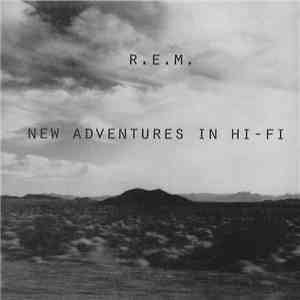 R.E.M. - New Adventures In Hi-Fi flac album