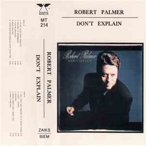 Robert Palmer - Don't Explain flac album