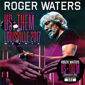 Roger Waters - Louisville 2017 Matrix flac album