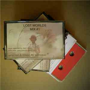 romvauc - LOST WORLDS MIX#1 flac album