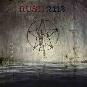 Rush - 2112 40th Anniversary flac album