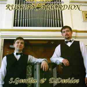S. Gavrilin & D. Davidov - Russian Accordion flac album
