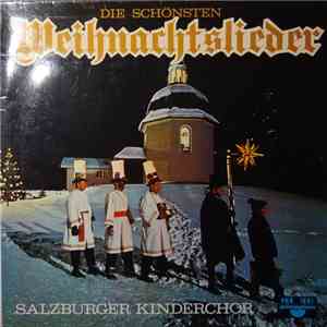 Salzburger Kinderchor, Gerhard Zukriegel, Hermann Delacher - Die Schönsten Weihnachtslieder flac album