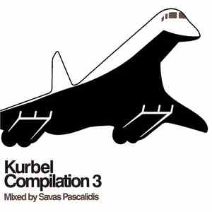 Savas Pascalidis - Kurbel Compilation 3 flac album