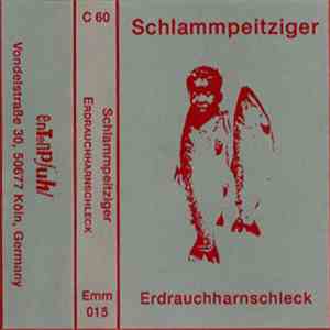 Schlammpeitziger - Erdrauchharnschleck flac album