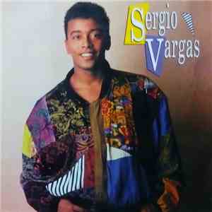 Sergio Vargas - Sergio Vargas flac album