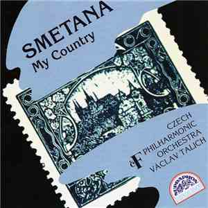 Smetana | Czech Philharmonic Orchestra, Václav Talich - My Country flac album