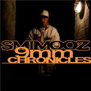 Smimooz - 9mm Chronicles flac album