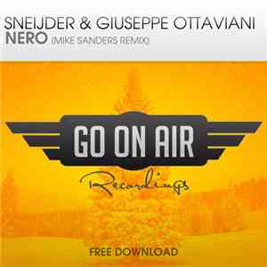 Sneijder & Giuseppe Ottaviani - Nero (Mike Sanders Remix) flac album