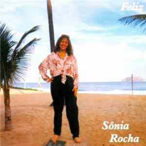 Sônia Rocha - Feliz flac album