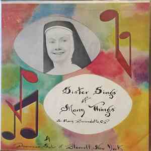 Sr. Mary Bernadette - Sister Sings of Many Things flac album
