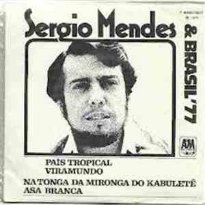 Sérgio Mendes & Brasil '77 - Pais Tropical flac album