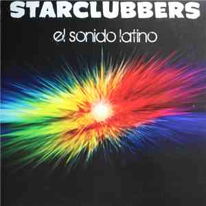 Starclubbers - El Sondido Latino flac album
