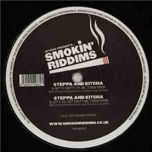 Steppa And Kitcha - Nitty Gritty / Let's Go Get 'Em flac album