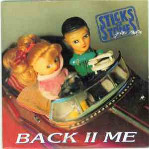 Sticks 'n' Stones - Back II Me flac album