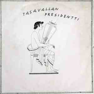 Tasavallan Presidentti - Tasavallan Presidentti flac album