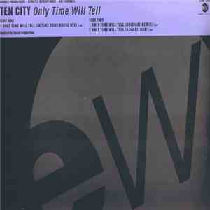 Ten City - Only Time Will Tell / My Peace Of Heaven flac album