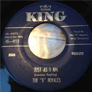The "5" Royales - Just As I Am / Mine Forevermore flac album