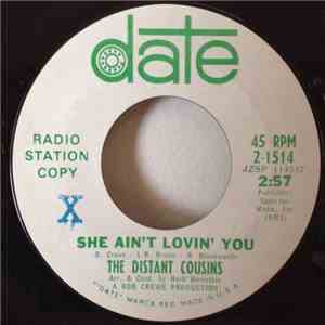 The Distant Cousins - She Ain't Lovin' You flac album