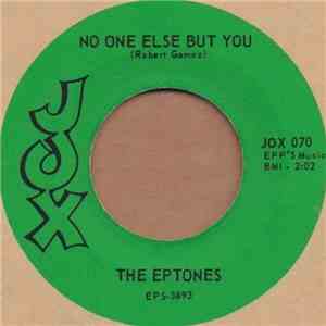The Eptones - A Love That's Real / No One Else But You flac album
