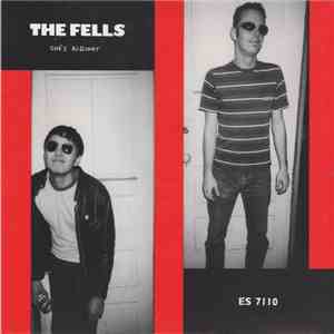 The Fells - She's Alright flac album