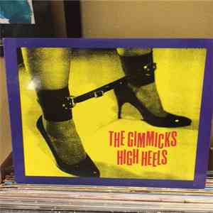 The Gimmicks  - High Heels flac album