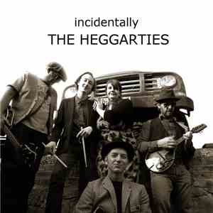 The Heggarties - Incidentally flac album