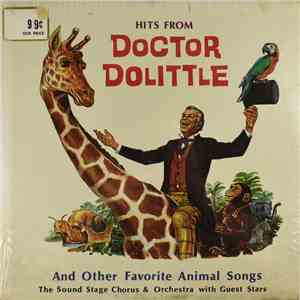 The Hollywood Sound Stage Orchestra And Chorus - Hits From Doctor Dolittle And Other Favorite Animal Songs flac album