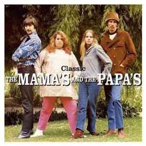 The Mamas & The Papas - Classic flac album