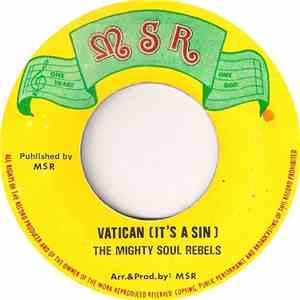 The Mighty Soul Rebels - Vatican (It's A Sin) flac album