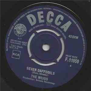 The Mojos - Seven Daffodils flac album