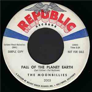 The Moonbillies - Fall Of The Planet Earth / The 'Lectronic Brain flac album