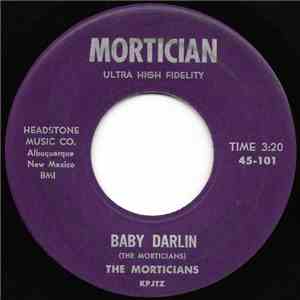 The Morticians  - Baby Darlin / Little Latin Lupe Lu flac album