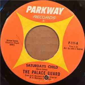 The Palace Guard - Saturdays Child flac album