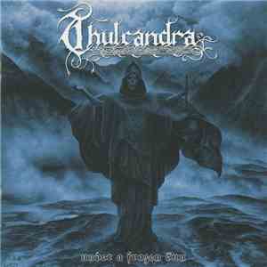 Thulcandra - Under A Frozen Sun flac album