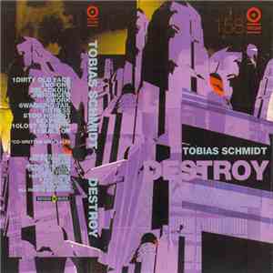 Tobias Schmidt - Destroy flac album