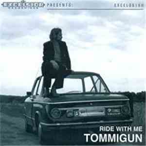 Tommigun - Ride With Me flac album