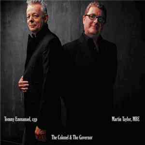Tommy Emmanuel, Martin Taylor - The Colonel & The Governor flac album